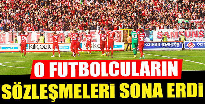 O FUTBOLCULARIN SÖZLEŞMELERİ SONA ERDİ
