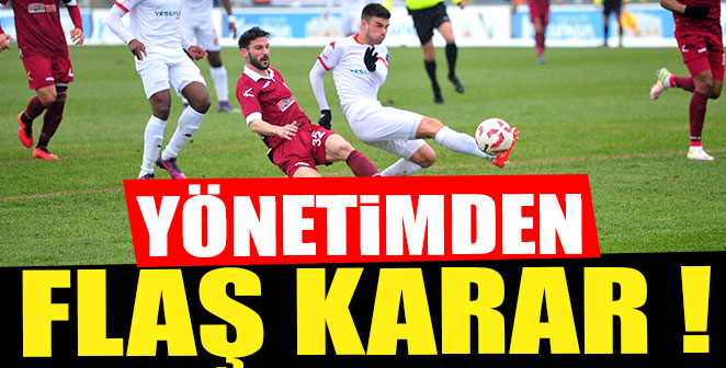 SAMSUNSPOR YÖNETİMİNDEN FLAŞ KARAR
