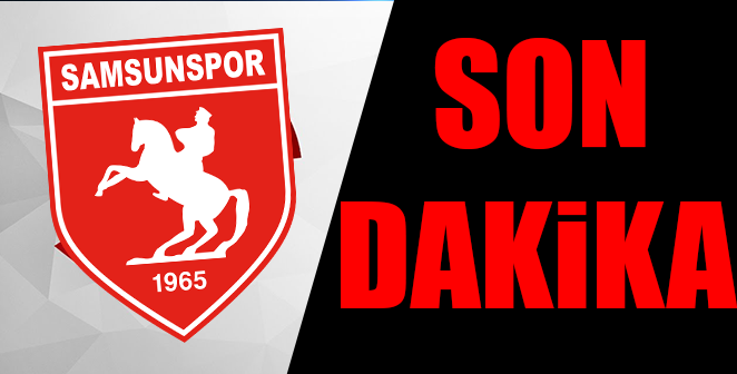 SAMSUNSPOR’DA 2 TRANSFERİN LİSANSI ÇIKMADI