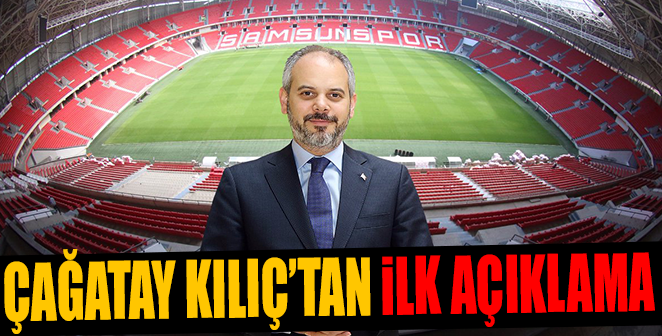 AKİFT ÇAĞATAY KILIÇ’TAN İLK AÇIKLAMA
