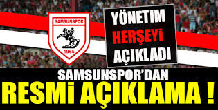 SAMSUNSPOR’DAN FLAŞ İSTİFA AÇIKLAMASI