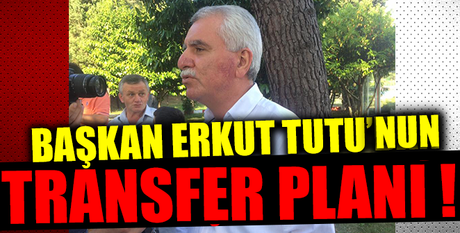İŞTE SAMSUNSPOR’UN TRANSFER PLANI