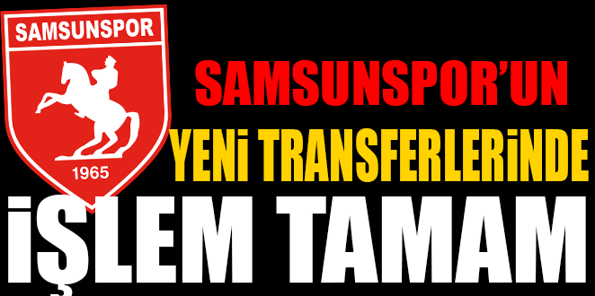 YENİ TRANSFERLERDE İŞLEM TAMAM