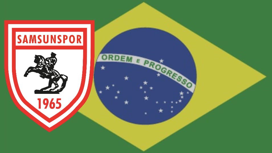 Samsunspor’dan Brezilyaya Transfer Oldu