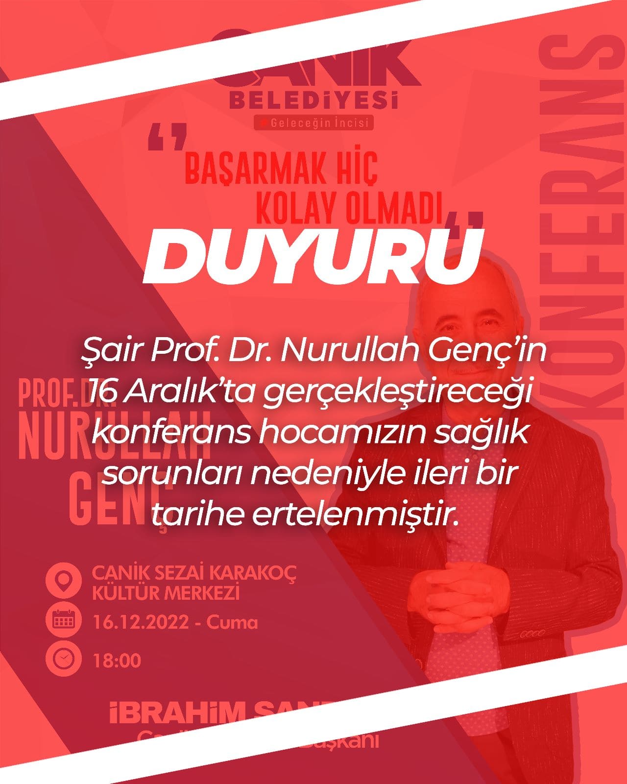 KONFERANS ERTELENDİ